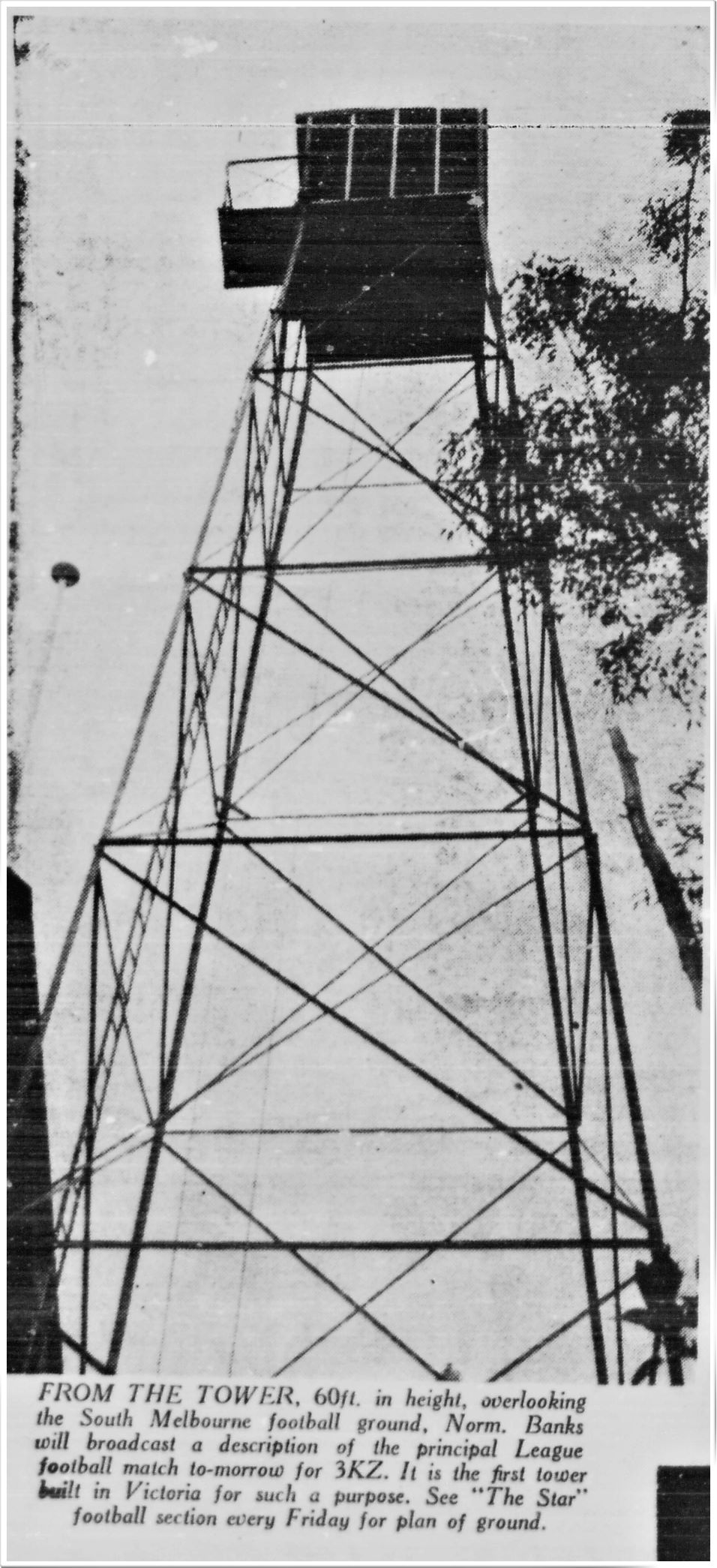 1934 Radio station 3KZ broadcasting tower at the Lake Oval
A long climb for the commentary team.
SLV; The Star May 05